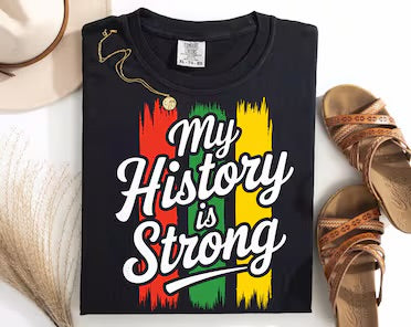 My history is STRONG