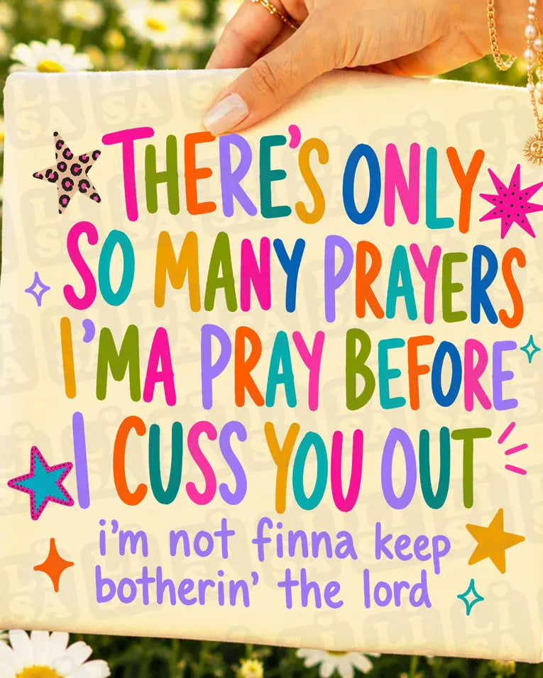 So many prayers