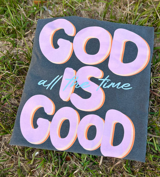 God is Good