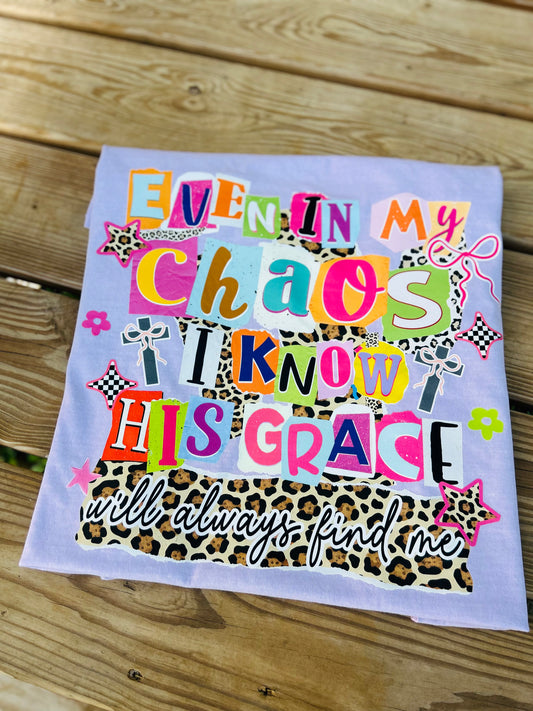 Even in his Chaos